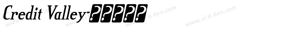 Credit Valley字体转换